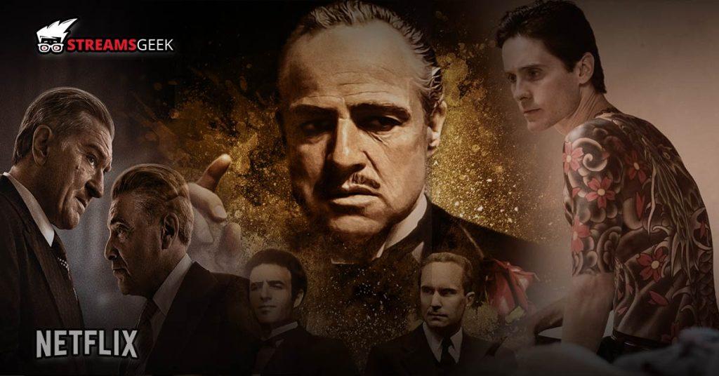 The 7 Best Mob Movies on Netflix to Stream Right Now The 7 Best Mob Movies on Netflix to Stream Right Now