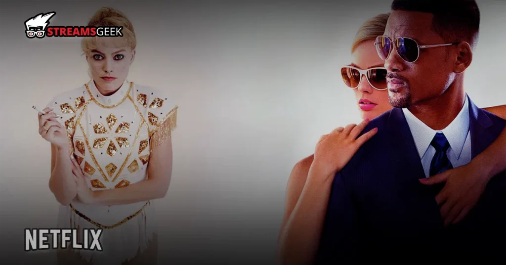 Top 9 Margot Robbie Movies on Netflix to Cure Your Boredom Margot Robbie Movies on Netflix: The 9 Best Films of the Acclaimed Actress