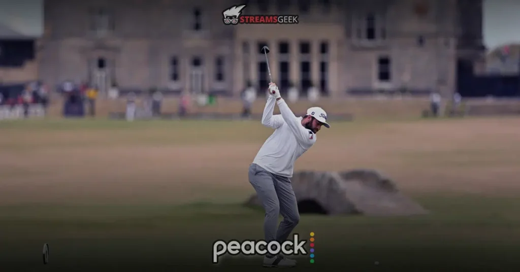 How to Watch The Open Golf Championship 2023 From Anywhere On Peacock