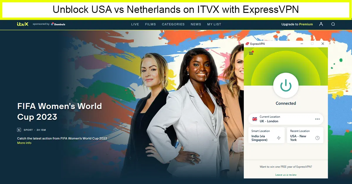 ExpressVPN: Best VPN to Watch USA vs Netherlands FIFA Women’s World Cup 2023 Live from Anywhere