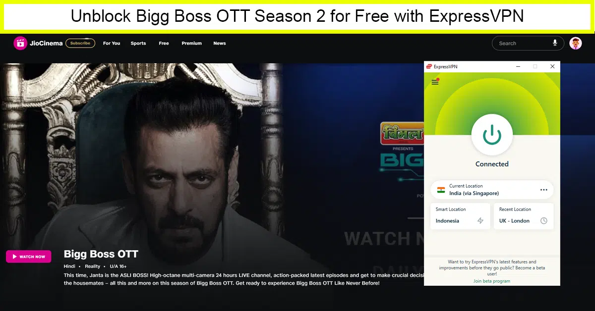 ExpressVPN: Best and Fastest VPN to Watch Bigg Boss OTT Season 2 outside India for Free