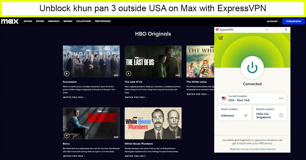 ExpressVPN: Best and Fastest VPN to Watch Khun Pan 3 outside USA on Max