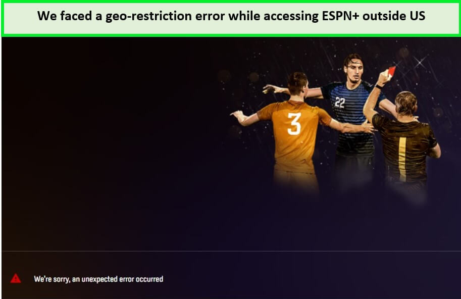 espn geo restriction error