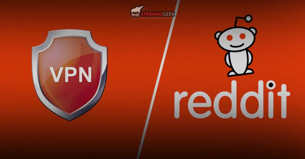 Best Reddit VPNs by User Recommendations