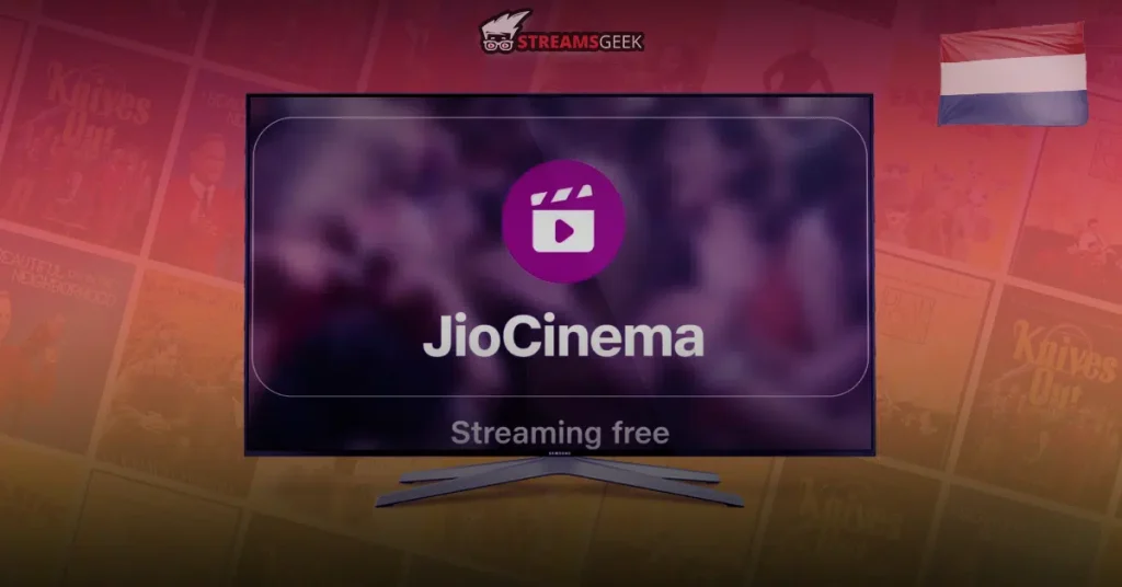 How to Watch JioCinema in The Netherlands