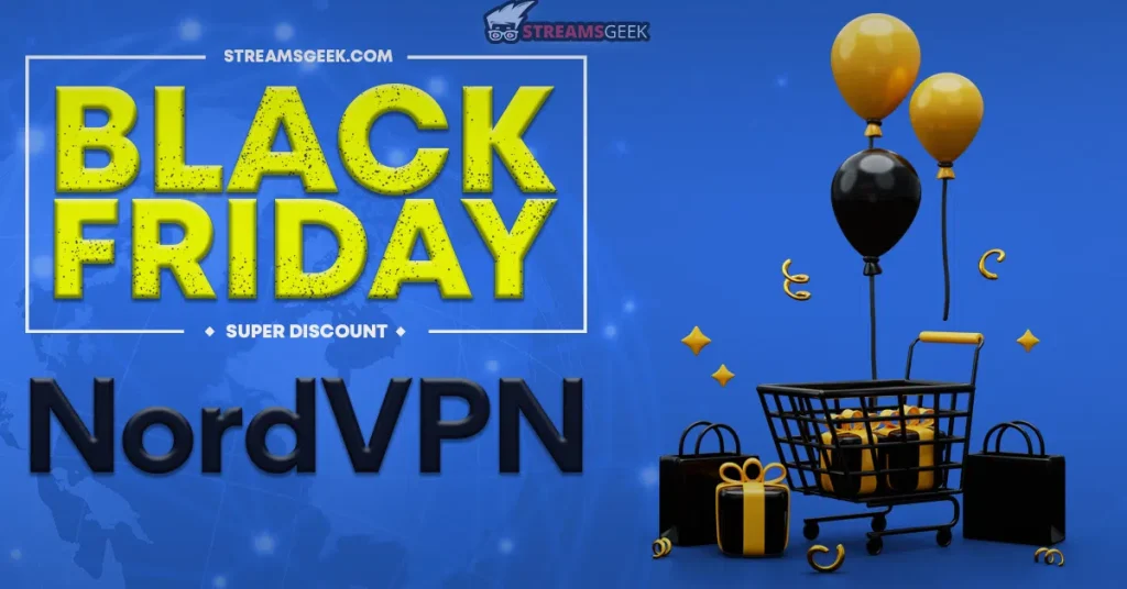 Exclusive NordVPN Black Friday Deals in 2023 for Unbeatable Savings