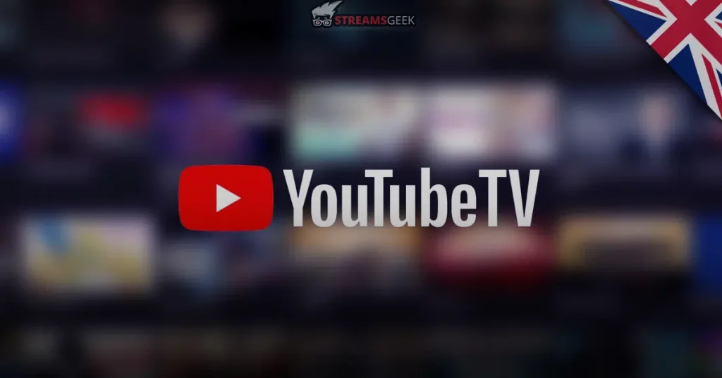 How to Watch YouTube TV in the UK?