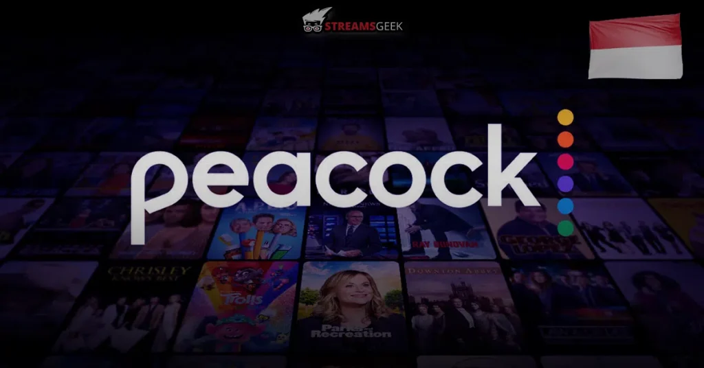 How to Watch Peacock TV in Indonesia