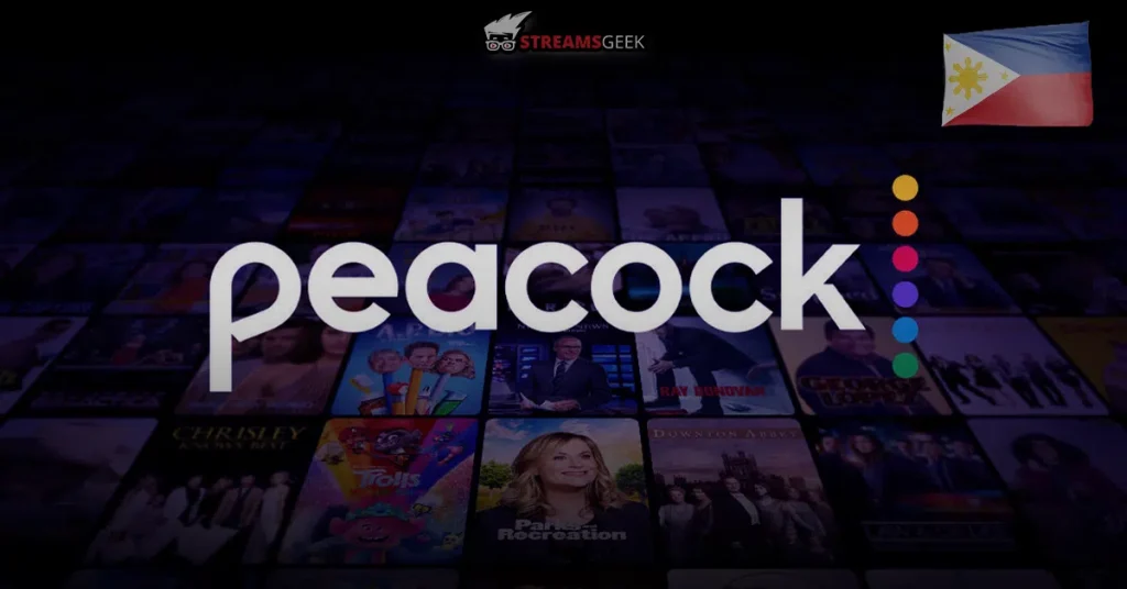 How to Watch Peacock TV in The Philippines
