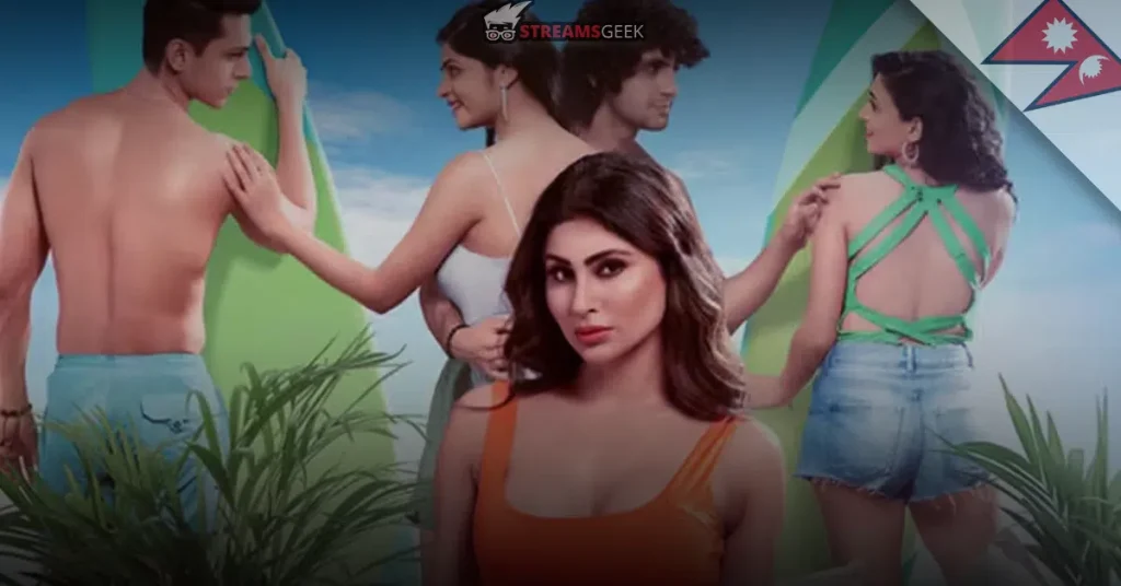 Temptation Island India in Nepal