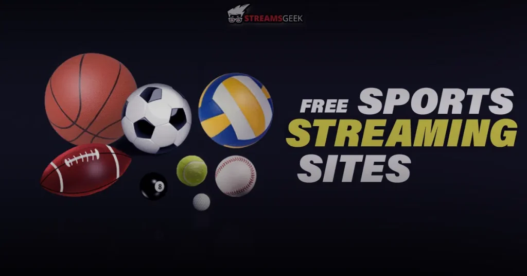 Top 25 Free Sports Streaming Sites to Watch Online